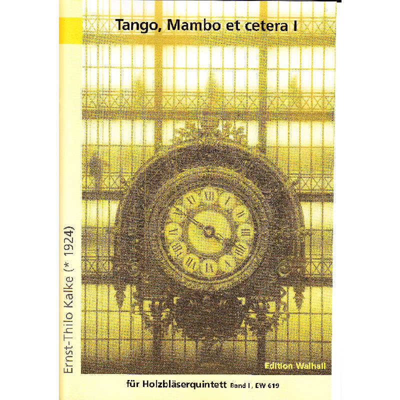 Titelbild für WALHALL 619 - TANGO MAMBO ET CETERA 1