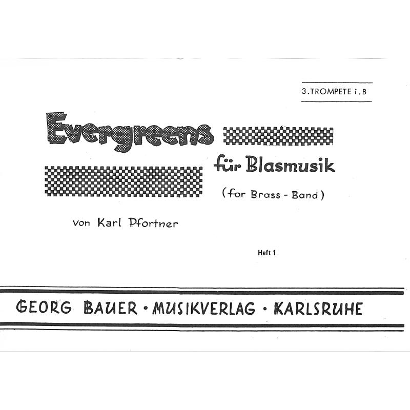 Titelbild für BAU 278-TRP3 - EVERGREENS FUER BLASMUSIK 1