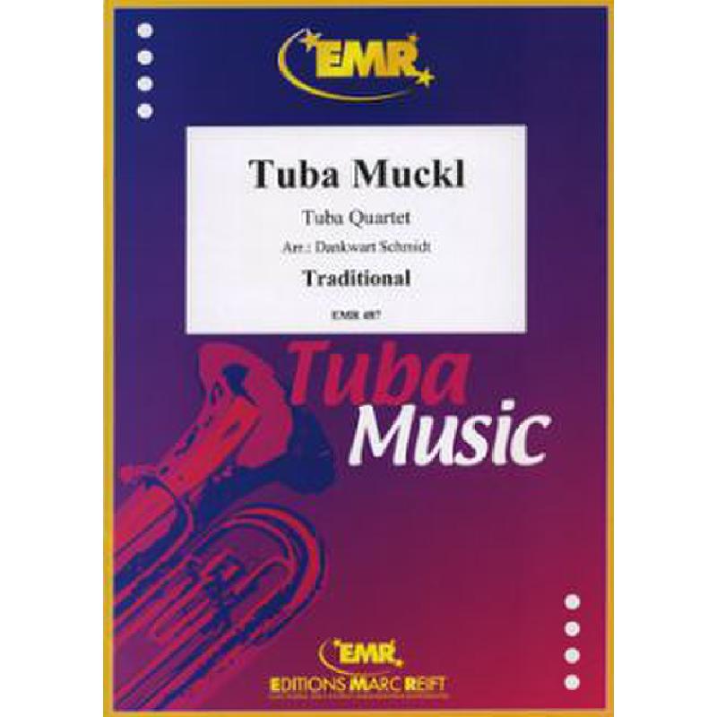 Titelbild für EMR 487 - TUBA MUCKL