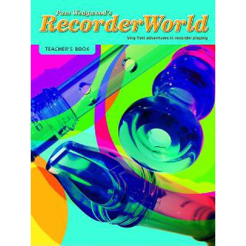 Titelbild für ISBN 0-571-51984-9 - RECORDER WORLD - TEACHER'S BOOK