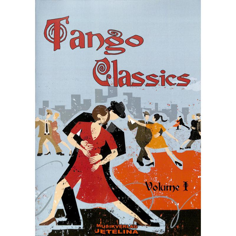 Titelbild für JETELINA 71011193 - TANGO CLASSICS 1
