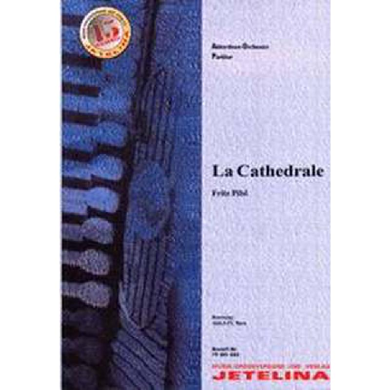 Titelbild für JETELINA -AO-064 - LA CATHEDRALE