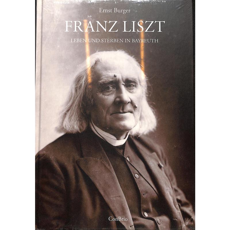 Titelbild für CONBRIO 1226 - Franz Liszt - Leben und Sterben in Bayreuth