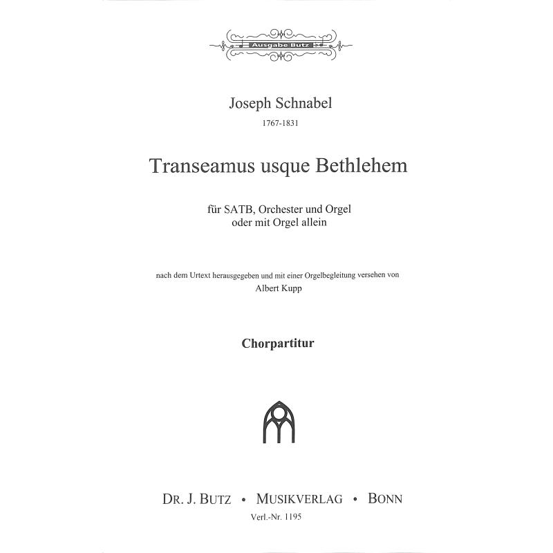 Titelbild für BUTZ 1195-CHP - TRANSEAMUS USQUE BETHLEHEM