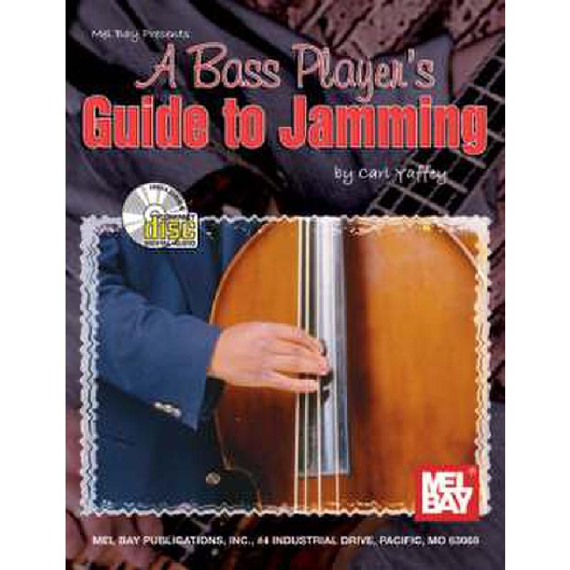 Titelbild für MB 21289BCD - A BASS PLAYER'S GUIDE TO JAMMING