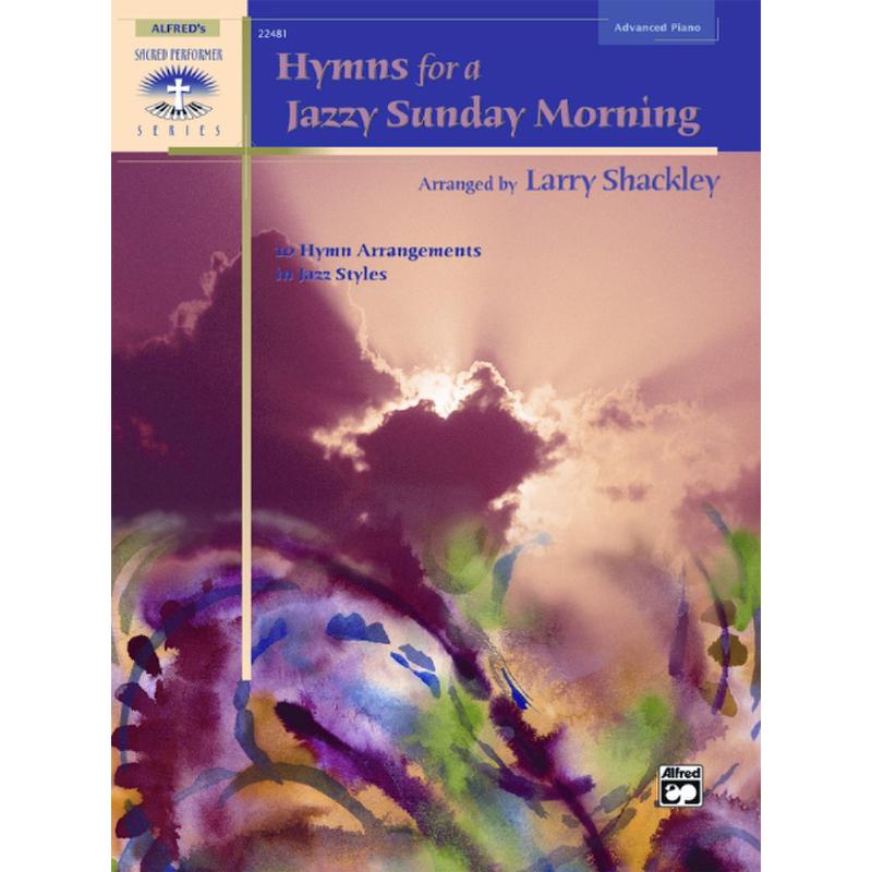 Titelbild für ALF 22481 - HYMNS FOR A JAZZY SUNDAY MORNING