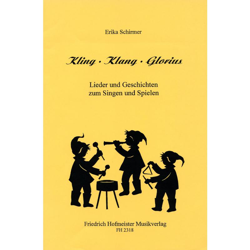Titelbild für FH 2318 - KLING KLANG GLORIUS