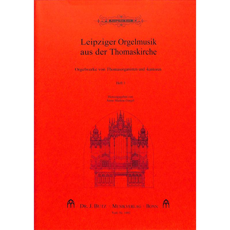 Titelbild für BUTZ 1492 - LEICHTE ORGELMUSIK AUS DER THOMASKIRCHE 1
