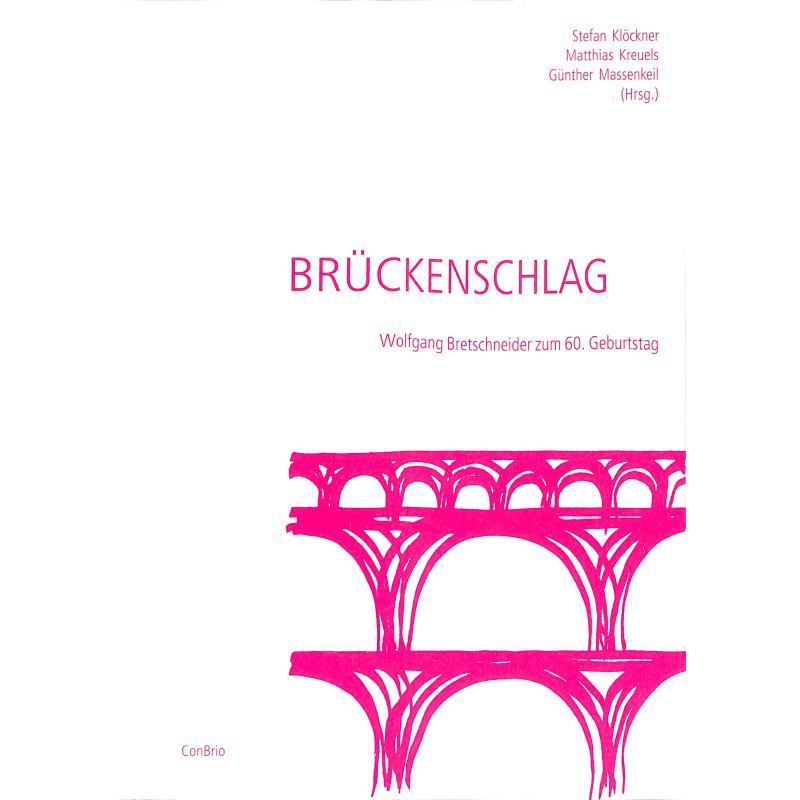 Titelbild für CONBRIO 1142 - BRUECKENSCHLAG - WOLFGANG BRETSCHNEIDER
