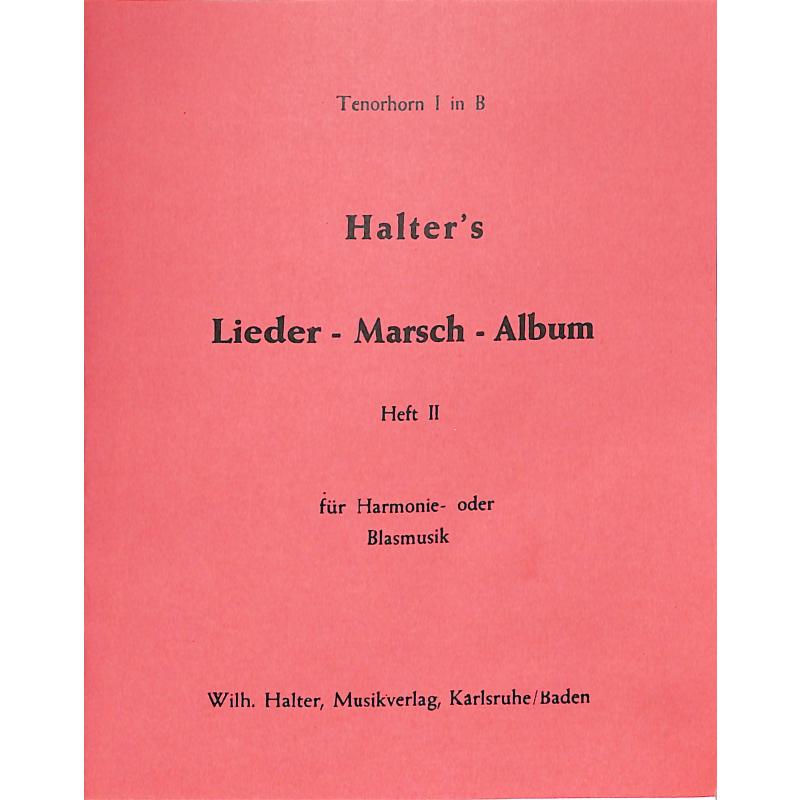 Titelbild für HAL 115-THRN1 - LIEDER MARSCH ALBUM 2