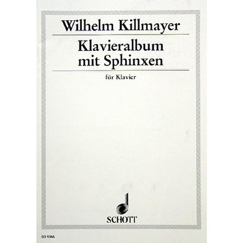 Titelbild für ED 9366 - KLAVIERALBUM MIT SPHINXEN (1999)