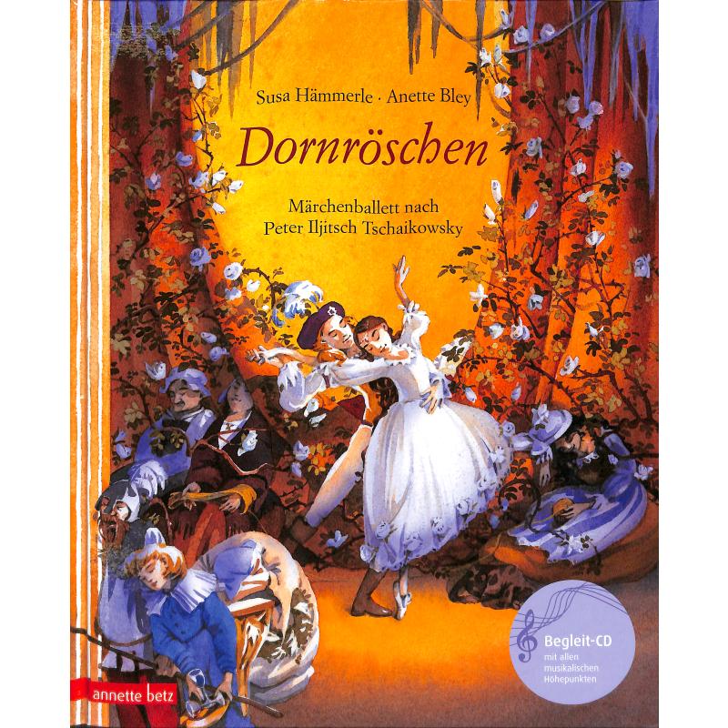Titelbild für 978-3-219-11212-2 - Dornröschen - Märchenballett nach Tschaikowsky