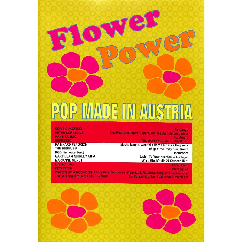 Titelbild für WM 960611 - FLOWER POWER POP MADE IN AUSTRIA