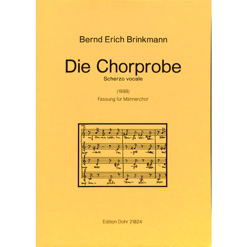 Titelbild für DOHR 21824 - DIE CHORPROBE - SCHERZO VOCALE