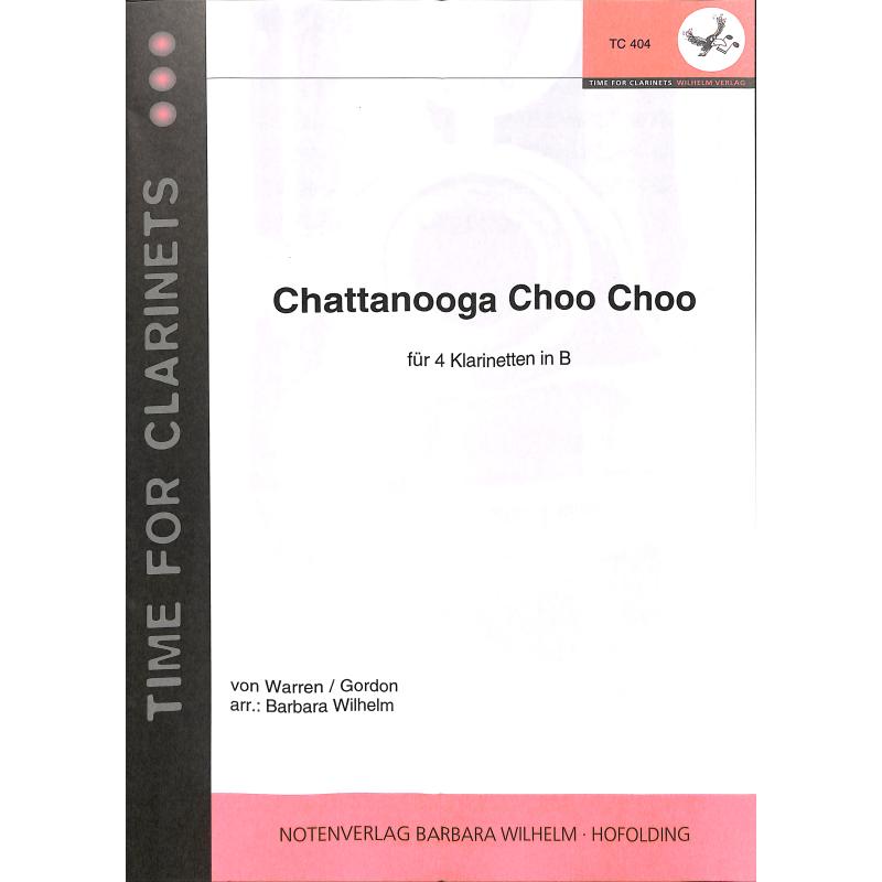 Titelbild für TC 404 - CHATTANOOGA CHOO CHOO