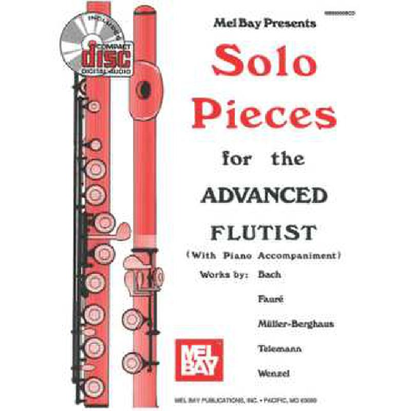 Titelbild für MB 95005 - SOLO PIECES FOR THE ADVANCED FLUTIST