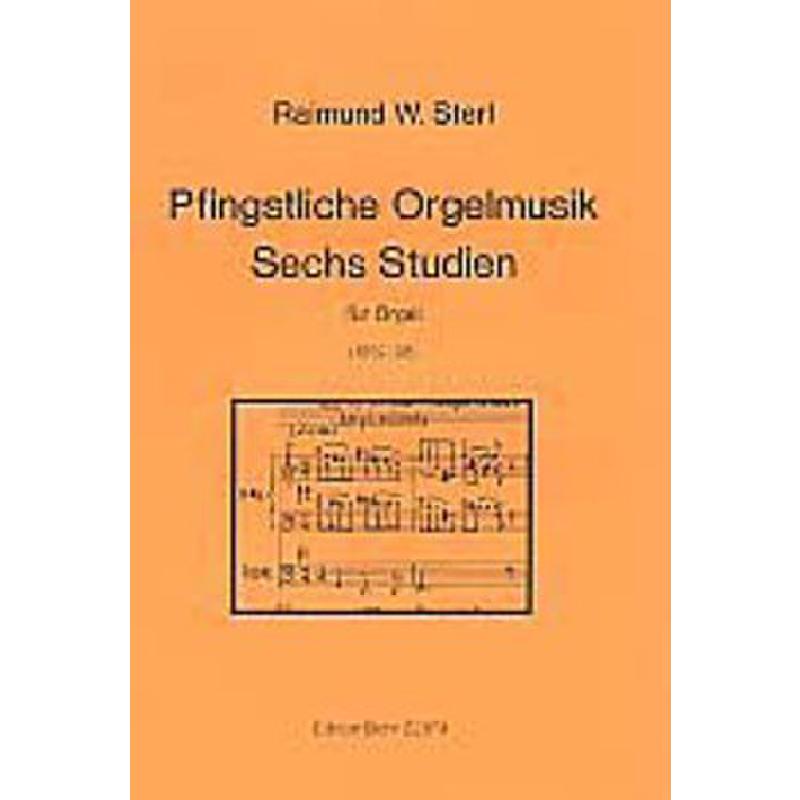 Titelbild für DOHR 22874 - 6 STUDIEN + PFINGSTLICHE ORGELMUSIK