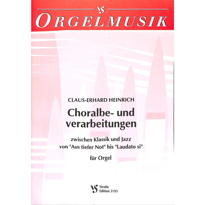 Titelbild für VS 3193 - CHORALBEARBEITUNGEN + VERARBEITUNGEN