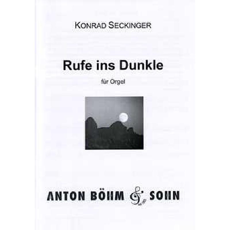 Titelbild für Boehm 12935-72 - RUFE INS DUNKLE