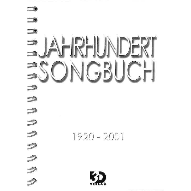 Titelbild für DDD 05-4 - JAHRHUNDERT SONGBUCH 1920-2001
