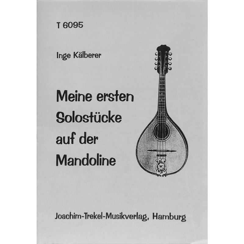 Titelbild für TREKEL -T6095 - Meine ersten Solostücke auf der Mandoline