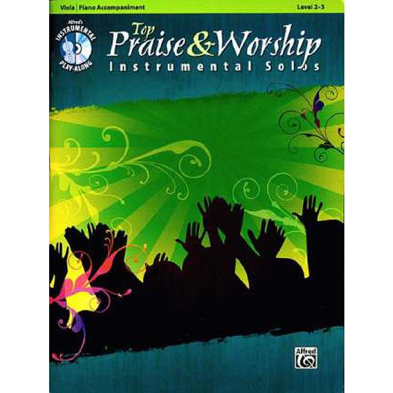 Titelbild für ALF 34249 - TOP PRAISE + WORSHIP INSTRUMENTAL SOLOS