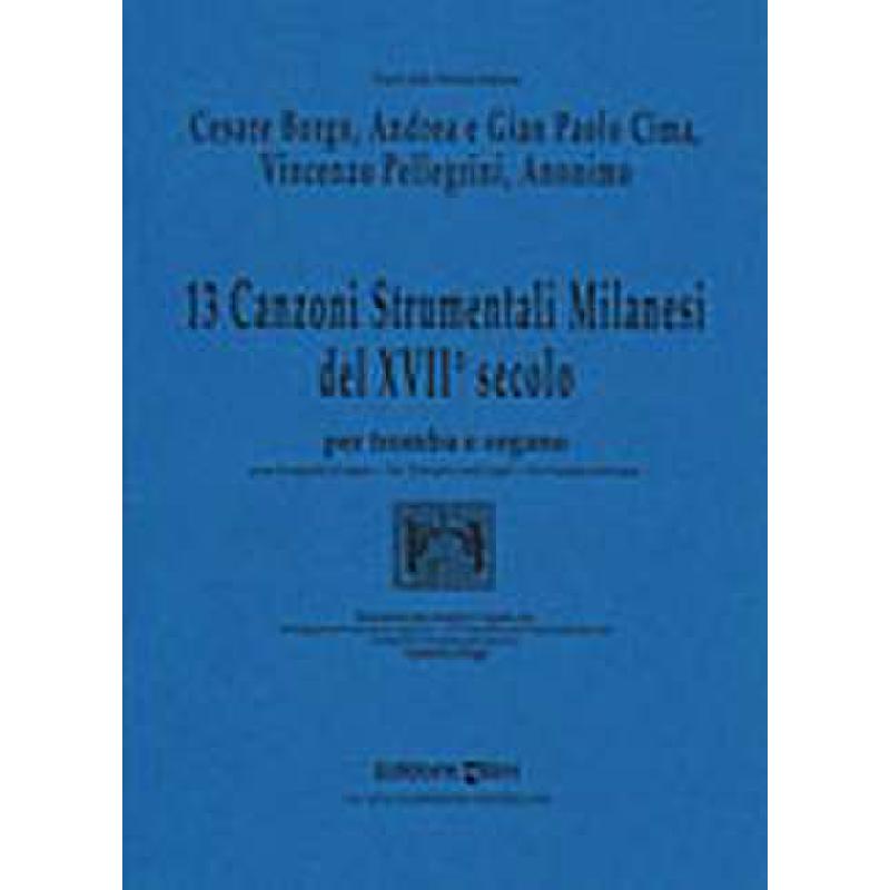 Titelbild für BIM -TP93 - 13 CANZONI STRUMENTALI MILANESI DES 17 SECOLO