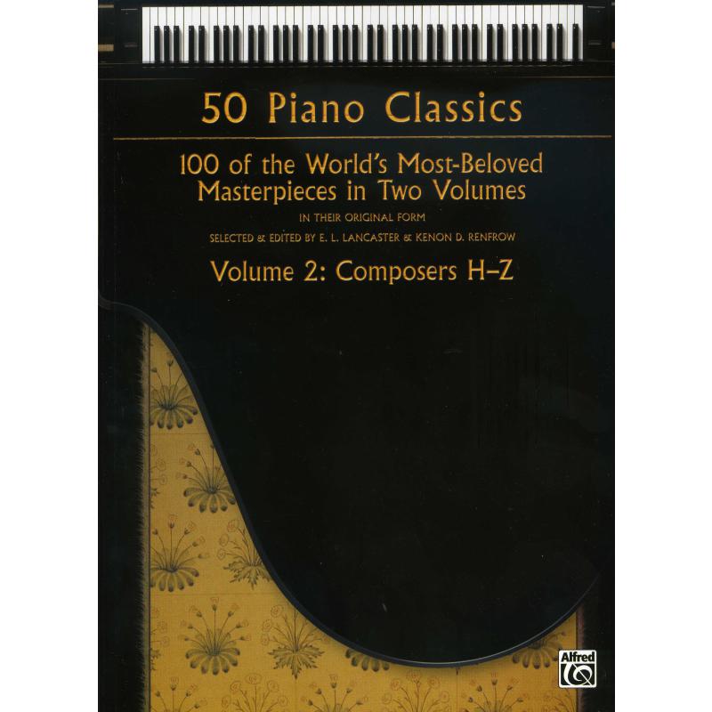 Titelbild für ALF 37317 - 50 PIANO CLASSICS 2 - KOMPONISTEN H-Z