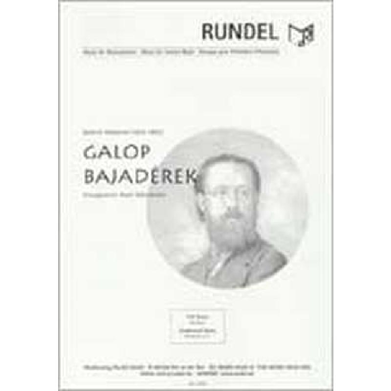 Titelbild für RUNDEL 2300 - GALOP BAJADEREK