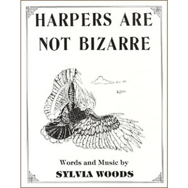 Titelbild für WOODS 5866B - HARPERS ARE NOT BIZARRE