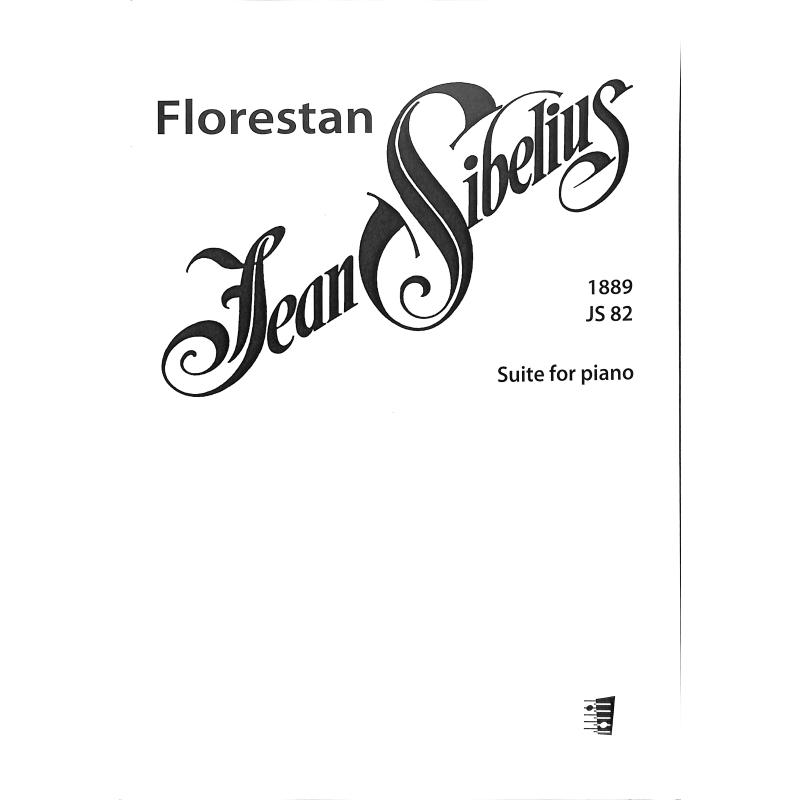 Titelbild für FAZER 08794-7 - FLORESTAN - SUITE FOR PIANO 1889