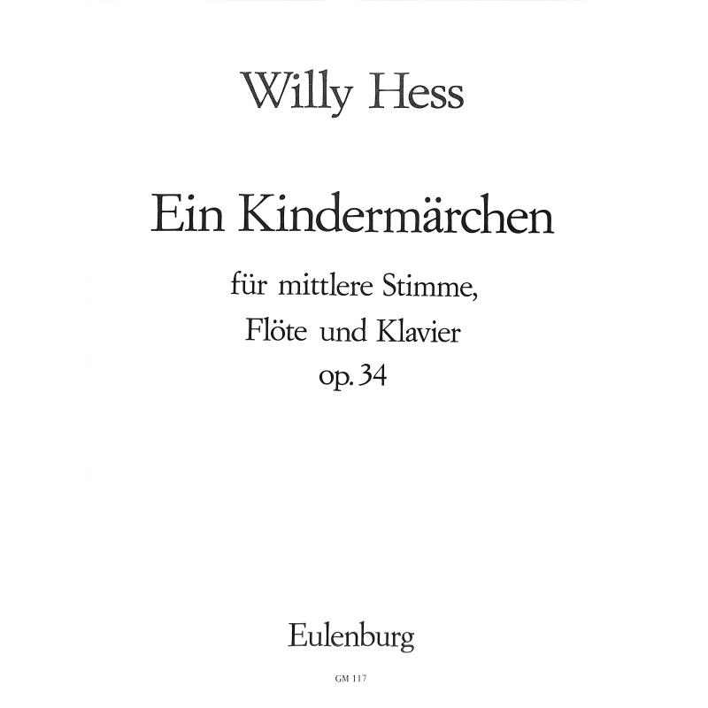 Titelbild für GM 117 - EIN KINDERMAERCHEN OP 34