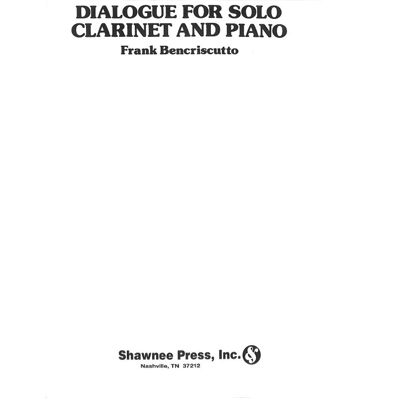 Titelbild für SHAWNEE -LA145 - DIALOGOE FOR SOLO CLARINET + PIANO