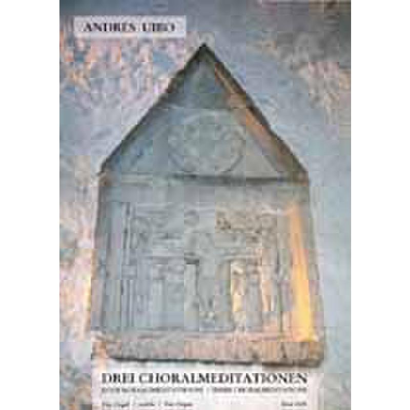 Titelbild für ERES 1929 - 3 CHORALMEDITATIONEN
