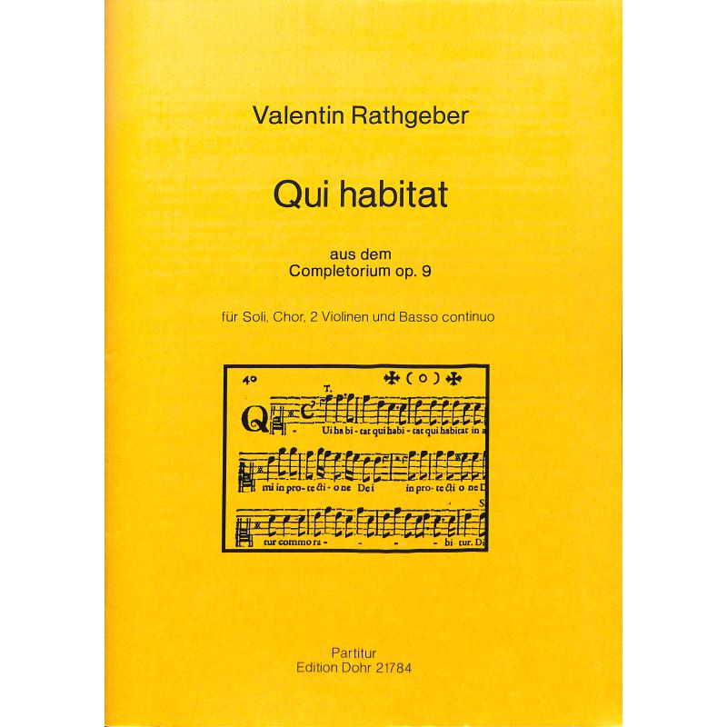 Titelbild für DOHR 21784 - QUI HABITAT AUS DEM COMPLETORIUM OP 9