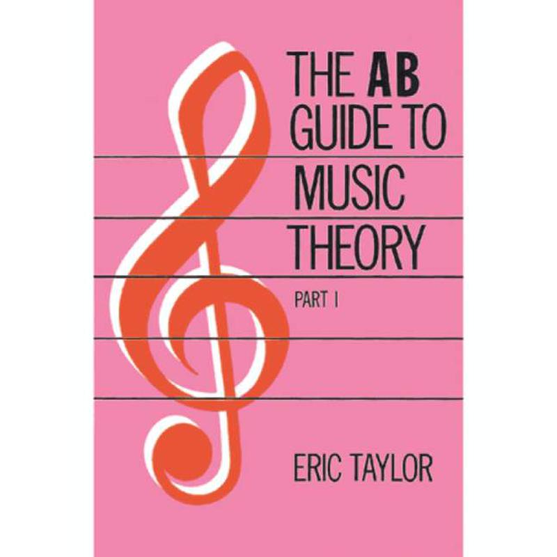 Titelbild für ABRSM 4465 - THE AB GUIDE TO MUSIC THEORY 1
