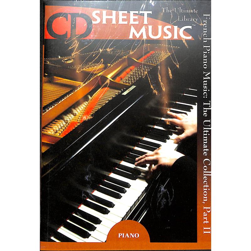 Titelbild für SUBITO 3040-0014 - FRENCH PIANO MUSIC - THE ULTIMATE COLLECTION 2