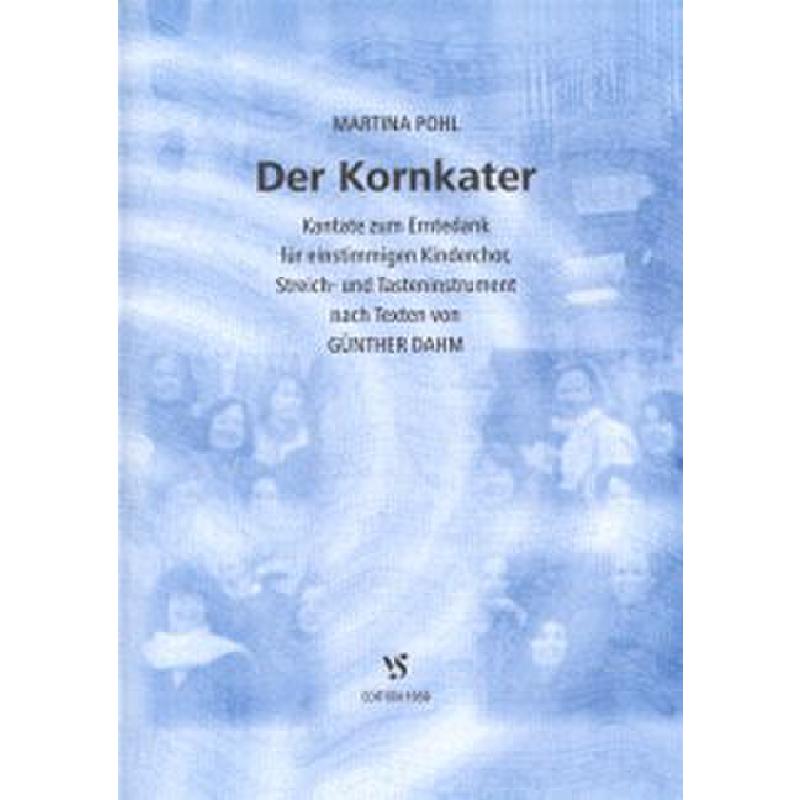 Titelbild für VS 1958 - DER KORNKATER - KANTATE ZUM ERNTEDANK