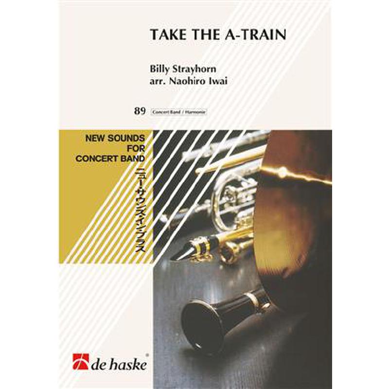 Titelbild für HASKE 1023202 - TAKE THE A TRAIN