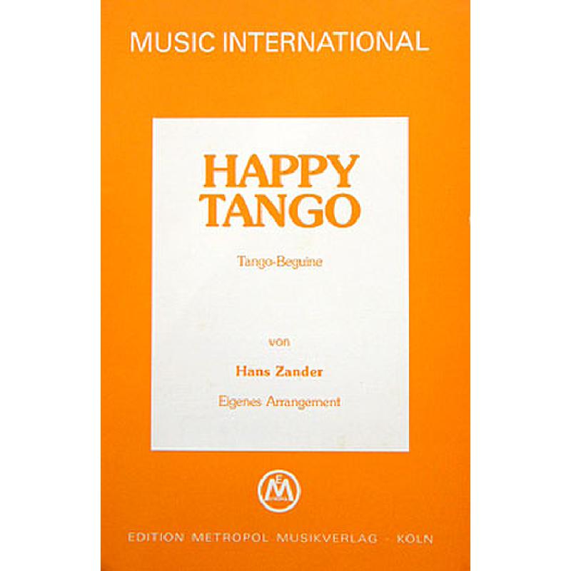 Titelbild für METEMB 803 - HAPPY TANGO - TANGO BEGUINE