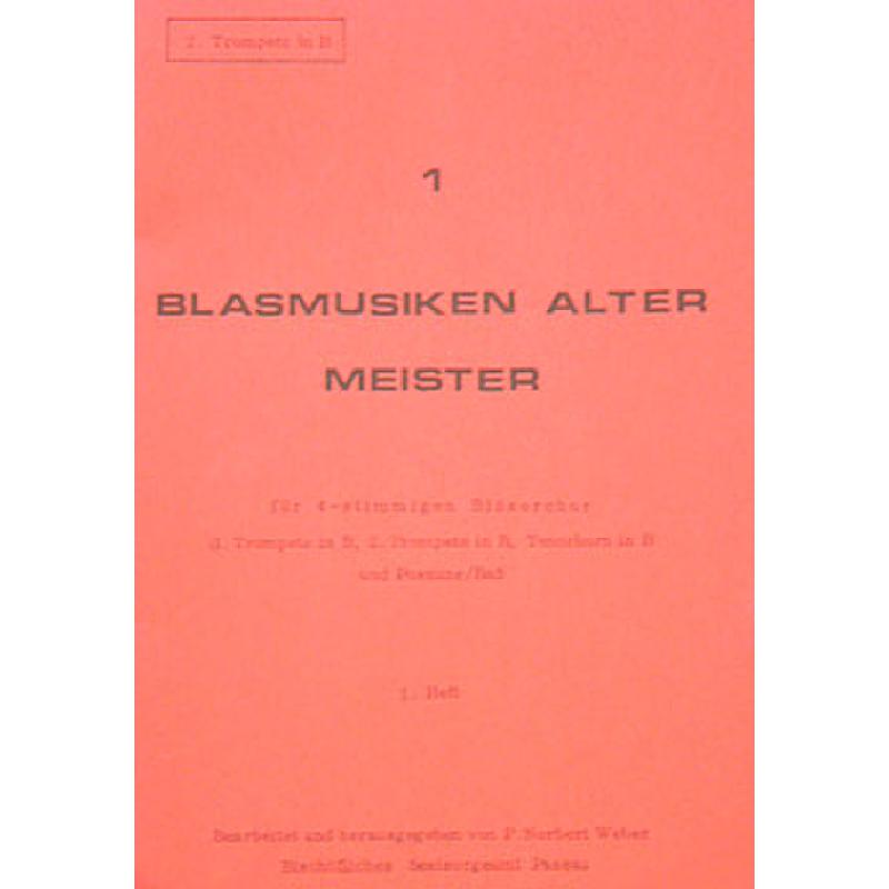 Titelbild für BISCH 500-TRP2 - BLASMUSIKEN ALTER MEISTER 1