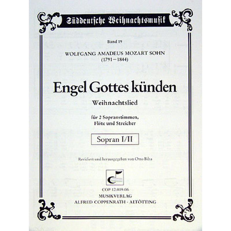 Titelbild für COPP 12019-06 - ENGEL GOTTES KUENDEN - WEIHNACHTSLIED