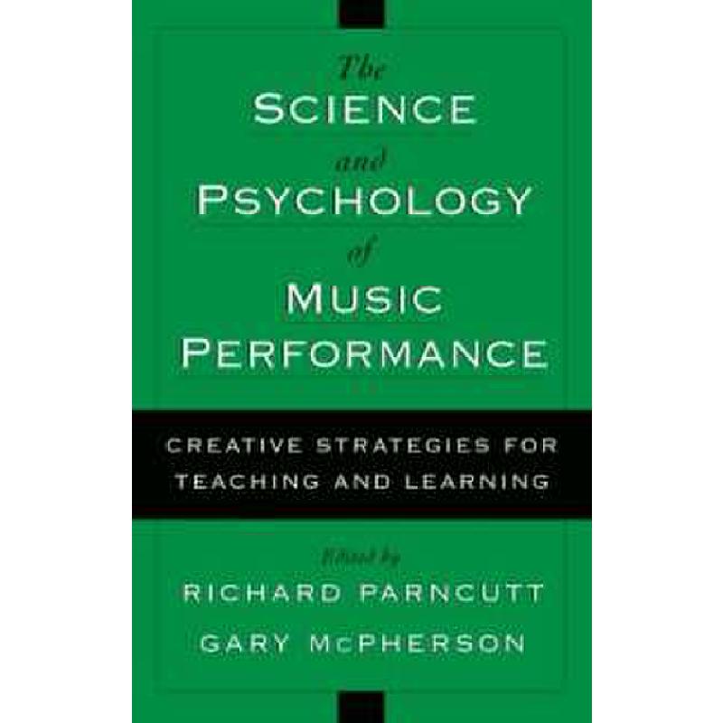 Titelbild für 978-0-19-513810-8 - THE SCIENCE AND PSYCHOLOGY OF MUSIC PERFORMANCE