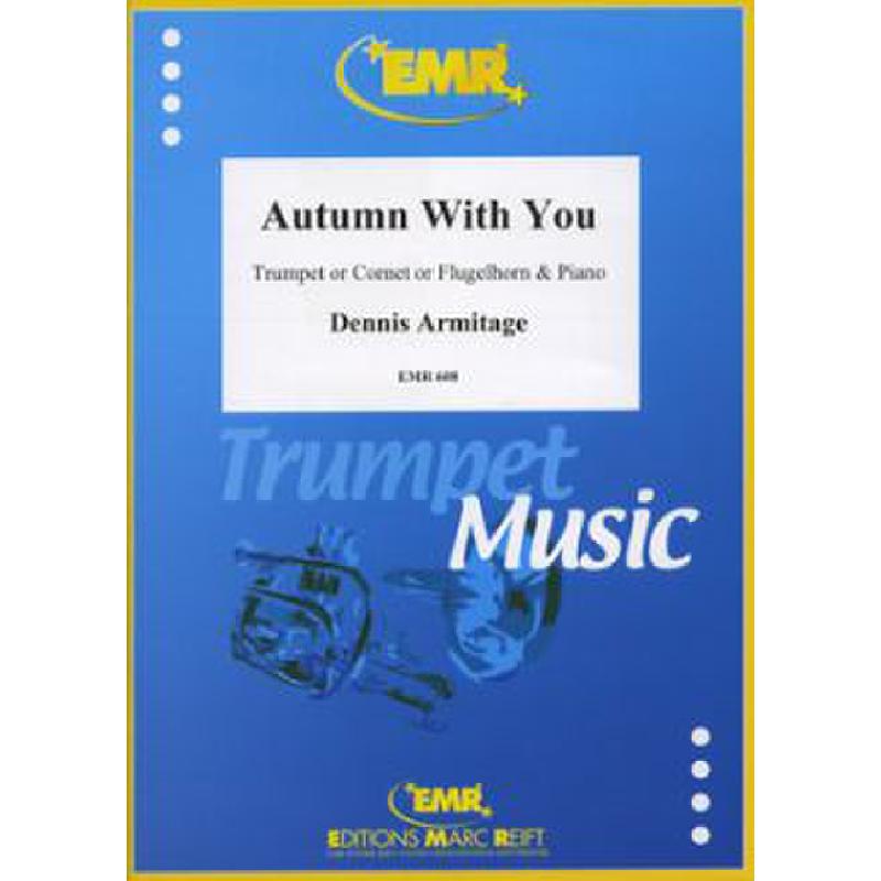 Titelbild für EMR 608 - AUTUMN WITH YOU