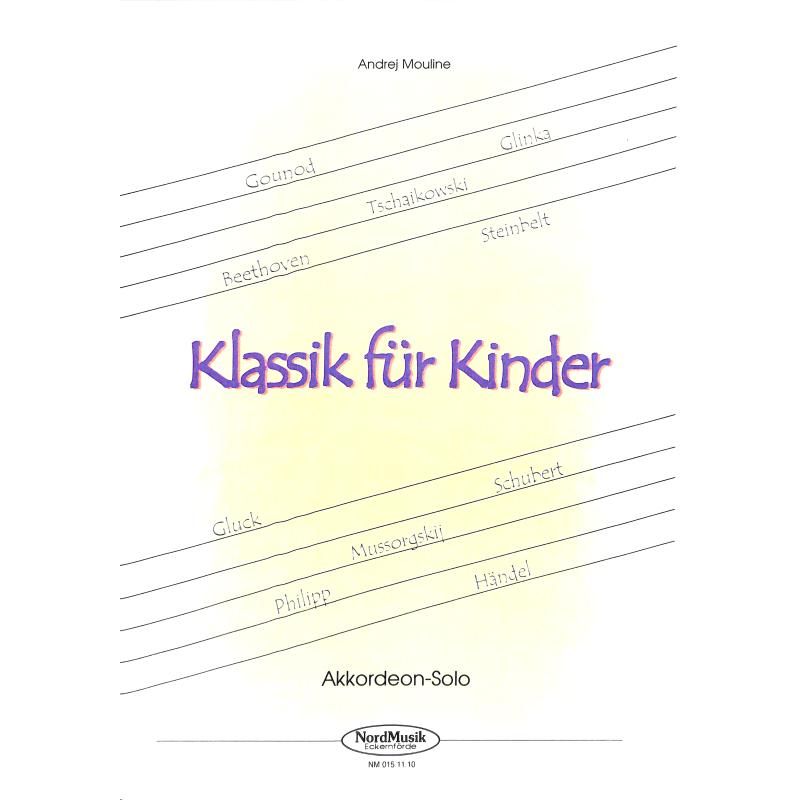 Titelbild für NORD 0151110 - KLASSIK FUER KINDER