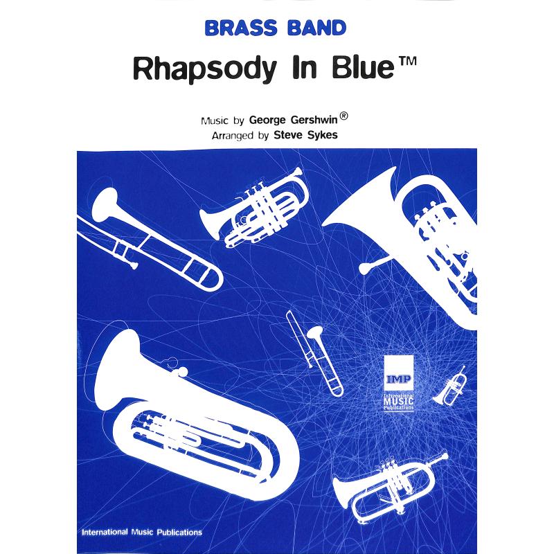 Titelbild für IM 9272A - RHAPSODY IN BLUE