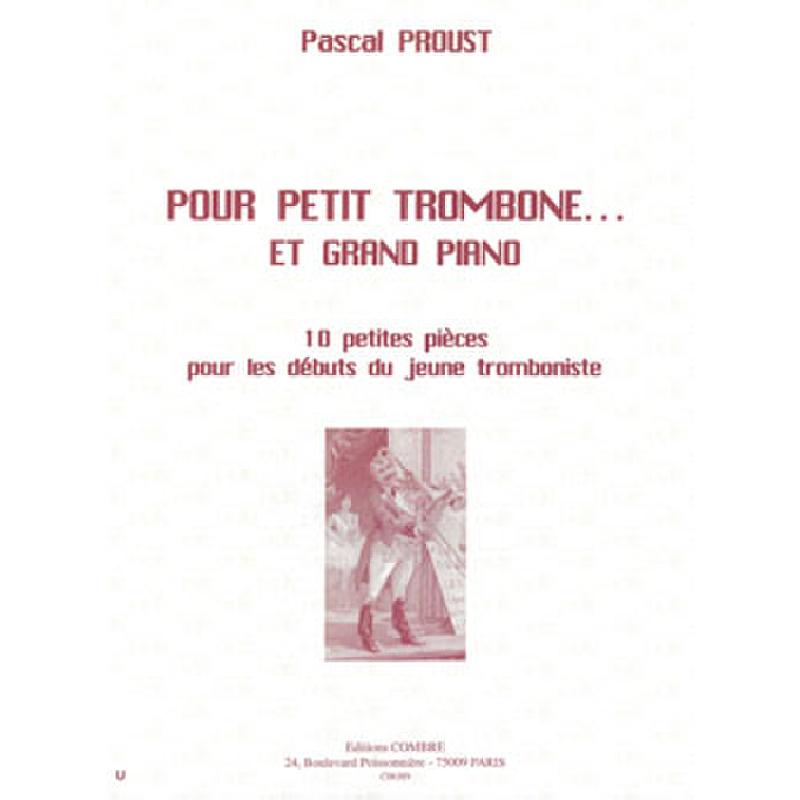 Titelbild für COMBRE 6389 - POUR PETIT TROMBONE ET GRAND PIANO