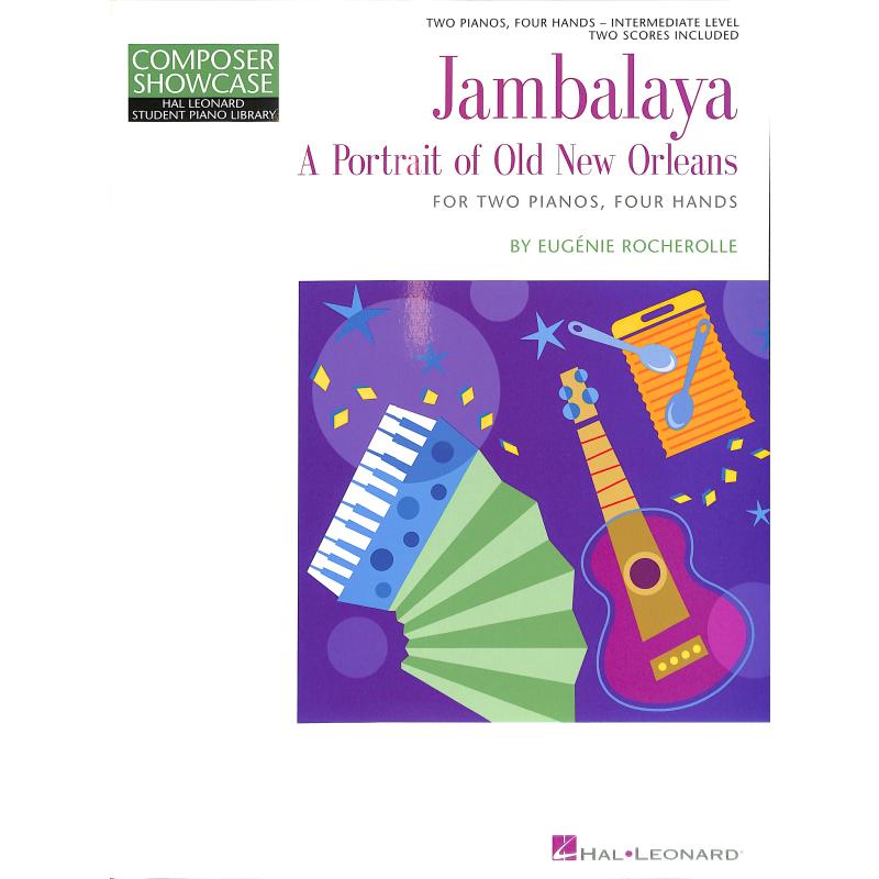 Titelbild für HL 296725 - JAMBALAYA - A PORTRAIT OF OLD NEW ORLEANS