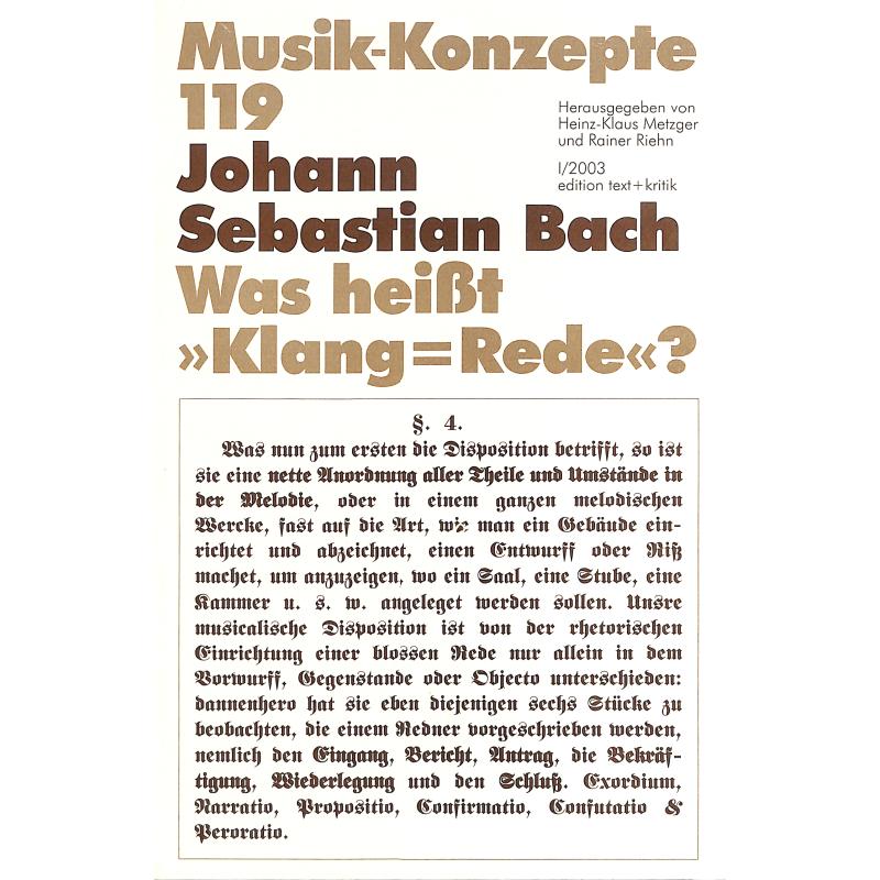 Titelbild für 978-3-88377-731-3 - MUSIK KONZEPTE 119 - BACH J S - WAS HEISST KLANG REDE