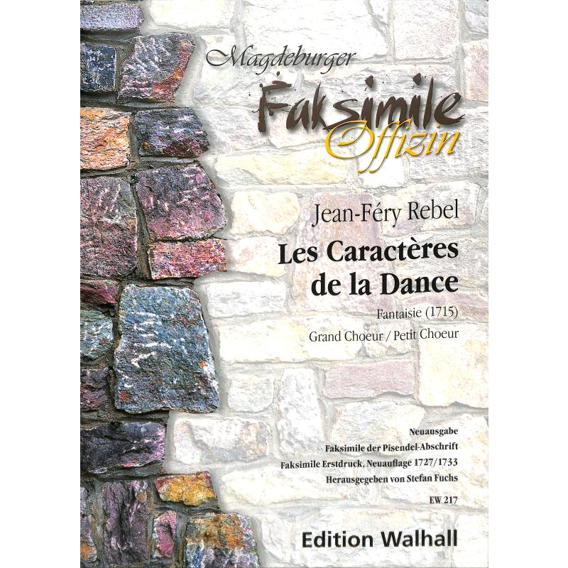 Titelbild für WALHALL 217 - LES CARACTERES DE LA DANCE - FANTAISIE